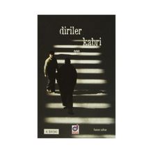 Diriler Kabri - Hasan Sabaz