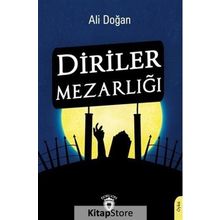 Diriler Mezarlığı - Ali Doğan