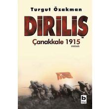 Diriliş Çanakkale 1915 - Turgut Özakman