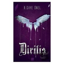 Diriliş - R. Gaye Önel