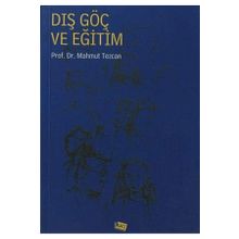 Dış Göç ve Eğitim - Anı Yayıncılık