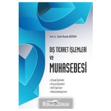 Dış Ticaret İşlemleri Ve Muhasebesi - Sabri Burak Arzova