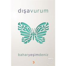 Dışavurum - Bahar Yeşim Deniz