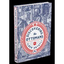 Discovering The Ottomans - İlber Ortaylı