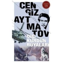 Dişi Kurdun Rüyaları - Cengiz Aymatov