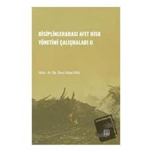 Disiplinlerarası Afer Risk Yönetimi Çalışmaları II Vildan Oral