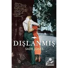 DIŞLANMIŞ - SADIE JONES