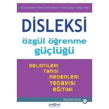 Disleksi - Özgül Öğrenme Güçlüğü - Olcay Karaca