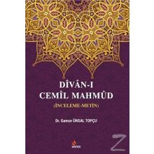 Divan-ı Cemil Mahmud - Gamze Ünsal Topçu /