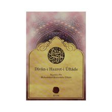 DIVAN-I HAZRET-I ÜFTADE - MEHMED MUHYIDDIN ÜFTADE