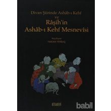 DIVAN ŞIIRINDE ASHAB-I KEHF VE RAŞIH'IN ASHAB-I KAHF MESNEVISI - HAKAN YEKBAŞ