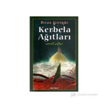 DIVAN ŞİİRİNDE KERBELA AĞITLARI - CEMIL ÇİFTÇİ