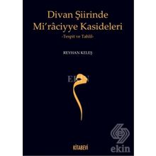 Divan Şiirinde Mi raciyye Kasideleri - Reyhan Keleş