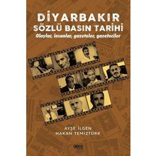 Diyarbakır Sözlü Basın Tarihi Hakan Temiztürk Hakan