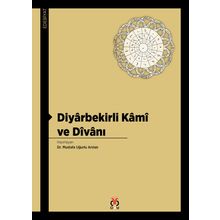 Diyarbekirli Kami ve Divanı - Kolektif