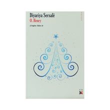 DIYARIYE SERSALE - O. HENRY