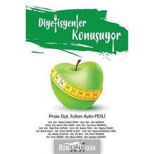 Diyetisyenler Konuşuyor - Sultan Aylin Fesli
