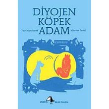 DIYOJEN: KÖPEK ADAM - YAN MARCHAND