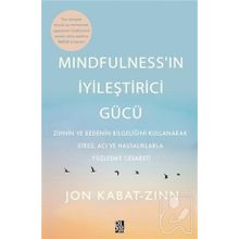 Diyojen Yayıncılık Mindfulness'in İyileştirici Gücü