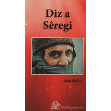 Diz a Seregi Siverek Kalaesi - Fahri Ergun