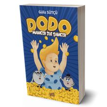 Dodo - Mangır ile Şangır - Güliz Sütçü