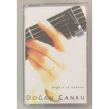 DOĞA-N'IN UYANIŞI - DOĞAN CANKU