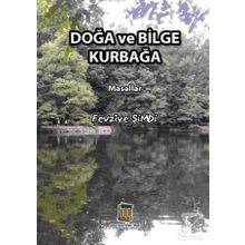 Doğa ve Bilge Kurbağa - Fevziye Şimdi