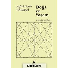 Doğa ve Yaşam - Alfred North Whitehead