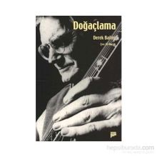 DOĞAÇLAMA - DEREK BAILEY