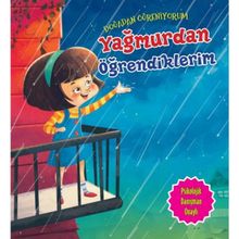 Doğadan Öğreniyorum Yağmurdan Öğrendiklerim - Quixot Publishing