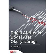 Doğal Afetler Ve Doğal Afet Okuryazarlığı - Ufuk Sözcü
