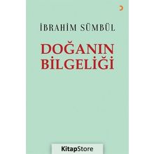 Doğanın Bilgeliği - İbrahim Sümbül
