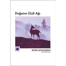 Doğanın Gizli Ağı - Peter Wohlleben