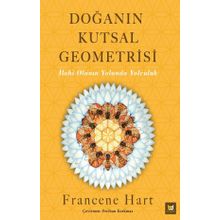 Doğanın Kutsal Geometrisi - Francene Hart