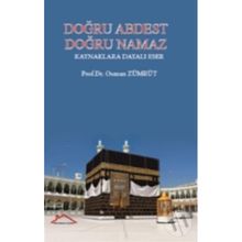 Doğru Abdest Doğru Namaz - Osman Zümrüt