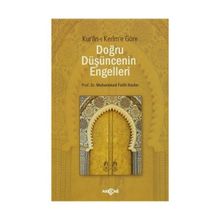 Doğru Düşüncenin Engelleri - Muhammed Fatih Kesler