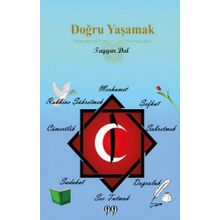 Doğru Yaşamak - Tayyar Dal