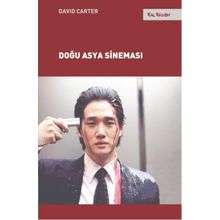 Doğu Asya Sineması - David Carter