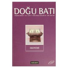 Doğu Batı Düşünce Dergisi Sayı: 17 Ekonomi