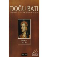 Doğu Batı Düşünce Dergisi Sayı: 2 - Doğu Ne? Batı Ne? - Kolektif