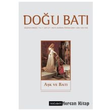 Doğu Batı Düşünce Dergisi Sayı: 27 - Aşk ve Batı - Kolektif