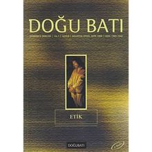 Doğu Batı Düşünce Dergisi Sayı: 4 Etik - Kolektif