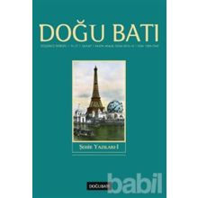 Doğu Batı Düşünce Dergisi Sayı: 67 - Şehir Yazılar - Kolektif