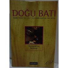 Doğu Batı Düşünce Dergisi Sayı: 7 Akademi ve İktidar - Kolektif Yayın