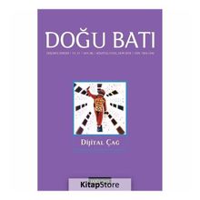 Doğu Batı Sayı 86-Dijital Çağ - Kolektif