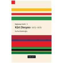 Doğu Batı Yayınları Diplomasi Tarihi 3 - Kürt Dosyası 1972-1975