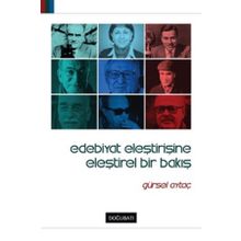 Doğu Batı Yayınları Edebiyat Eleştirisine Eleştirel Bir Bakış