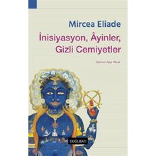 Doğu Batı Yayınları İnisiyasyon Ayinler Gizli Cemiyetler