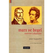 Doğu Batı Yayınları Marx ve Hegel Üzerine Çalışmalar