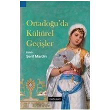 Doğu Batı Yayınları Ortadoğu’da Kültürel Geçişler
